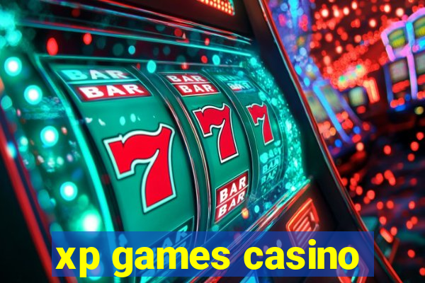 xp games casino